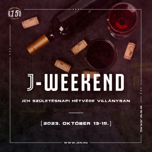 JCH weekend @ Villány